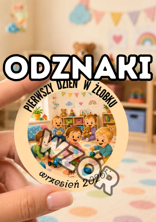 pierwszy dzień w żłobku - odznaki.jpg