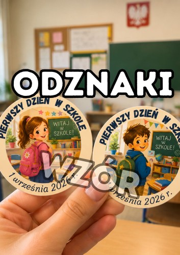 PIERWSZY DZIEŃ W SZKOLE odznaki 2026.jpg