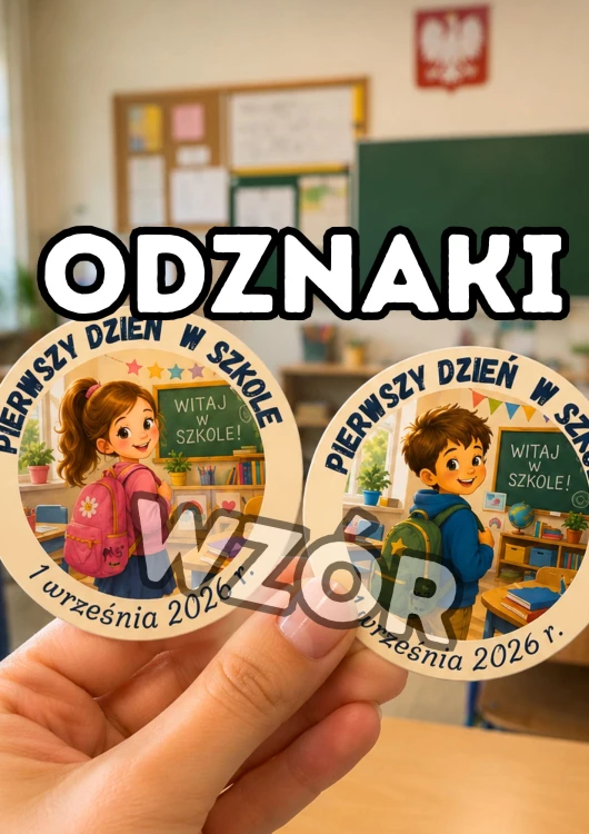 PIERWSZY DZIEŃ W SZKOLE odznaki 2026.jpg
