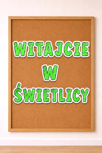 witajcie w świetlicy-napis6.png